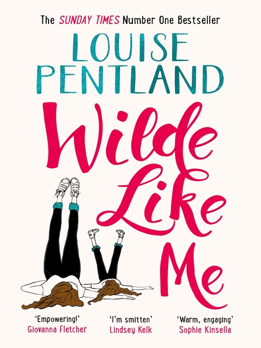 Title details for Wilde Like Me by Louise Pentland - Available